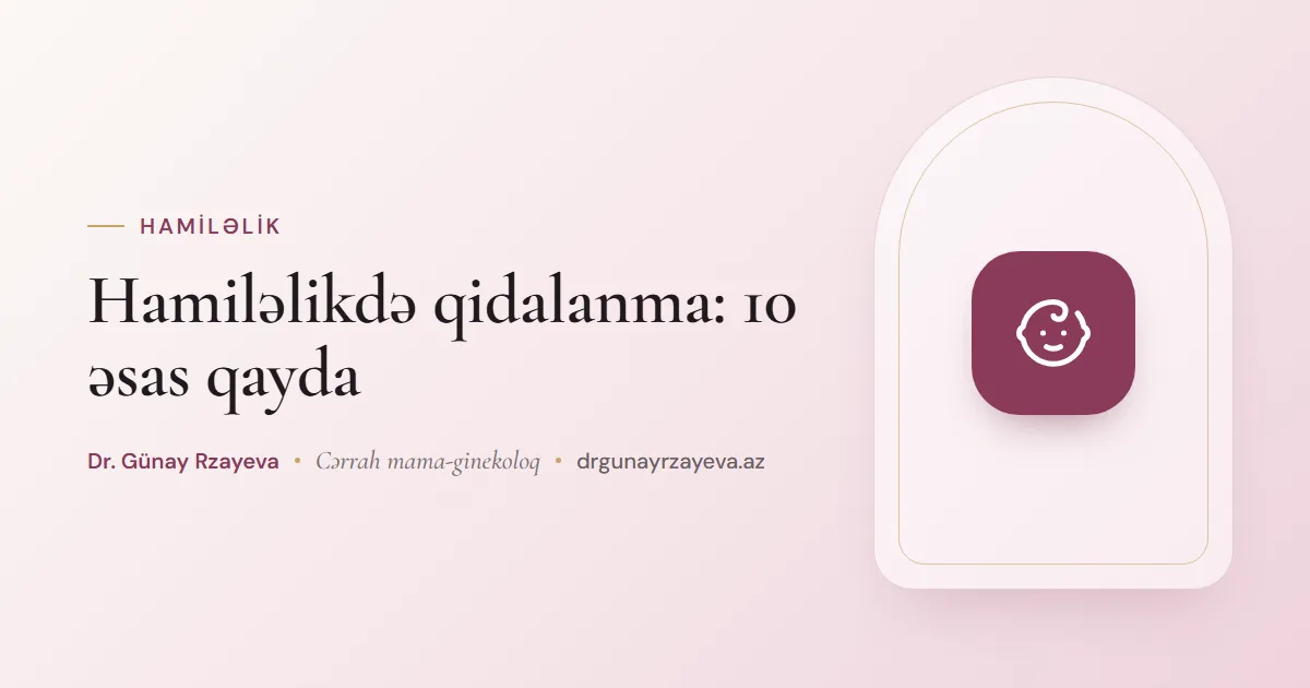 Hamiləlikdə qidalanma: 10 əsas qayda